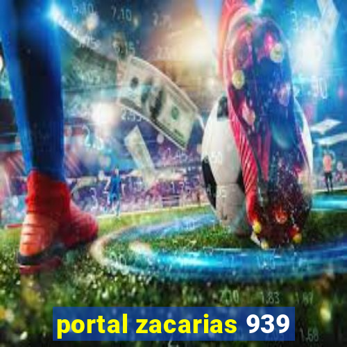 portal zacarias 939